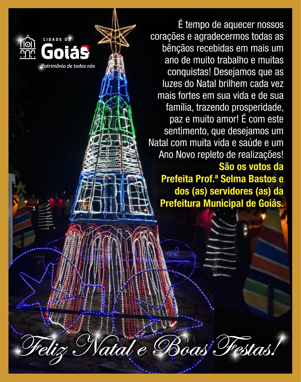 Um FELIZ NATAL e um ano de 2020, cheio de Luz, Paz e Harmonia !!!!!! |  Prefeitura Municipal de Goiás